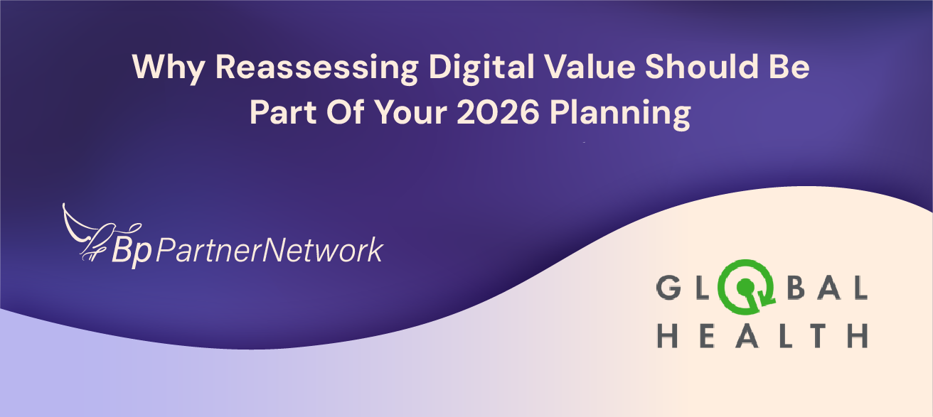 Why Reassessing Digital Value Should Be Part Of Your 2026 Planning