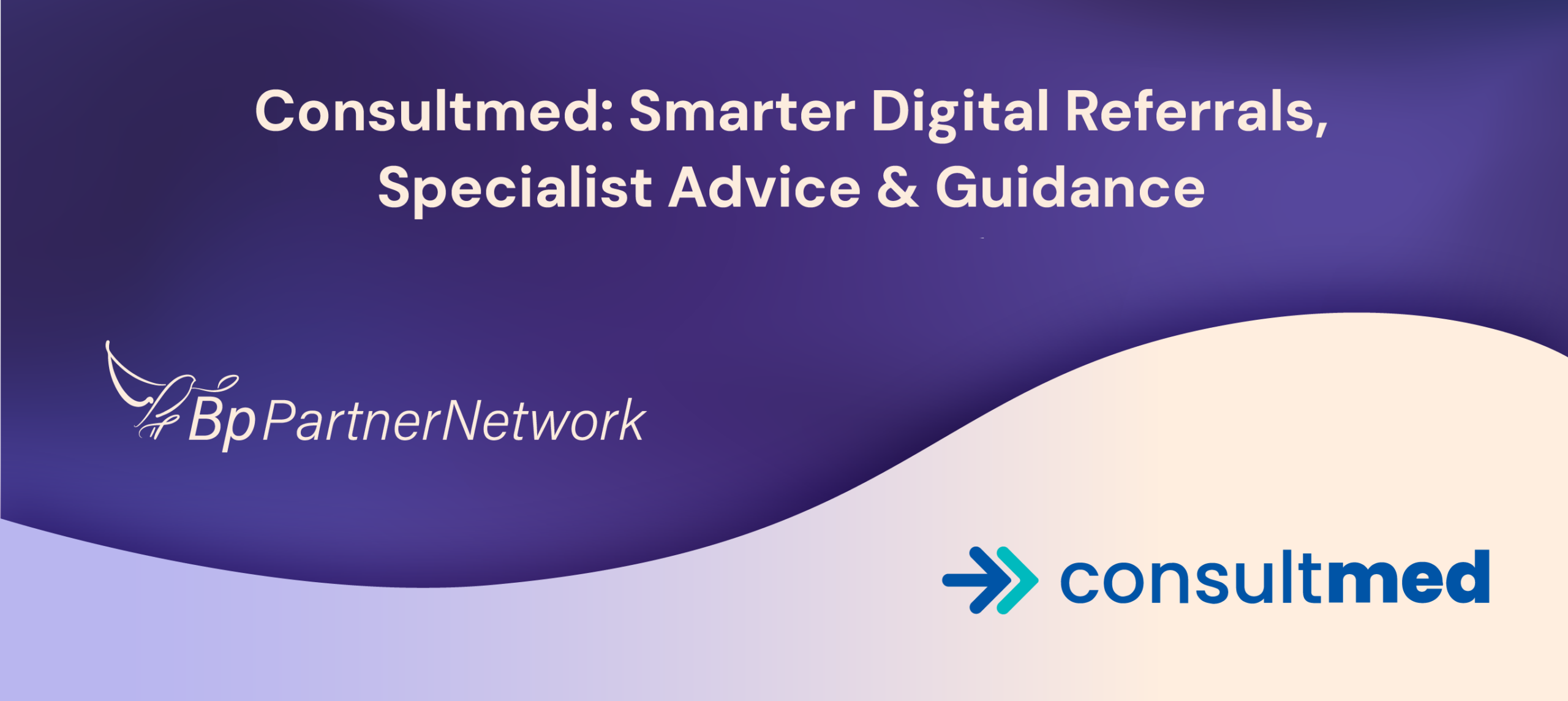 Consultmed: Smarter Digital Referrals, Specialist Advice & Guidance