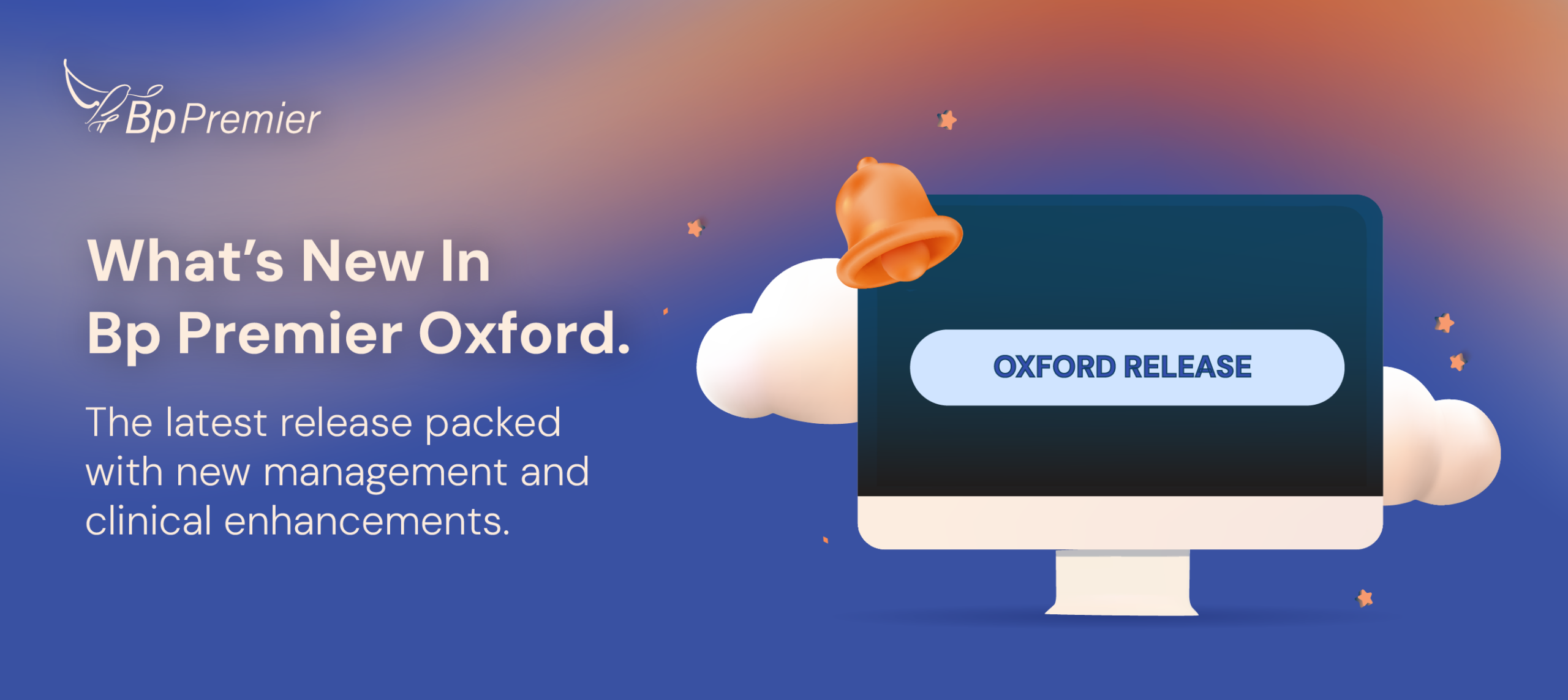 What’s New In Bp Premier Oxford